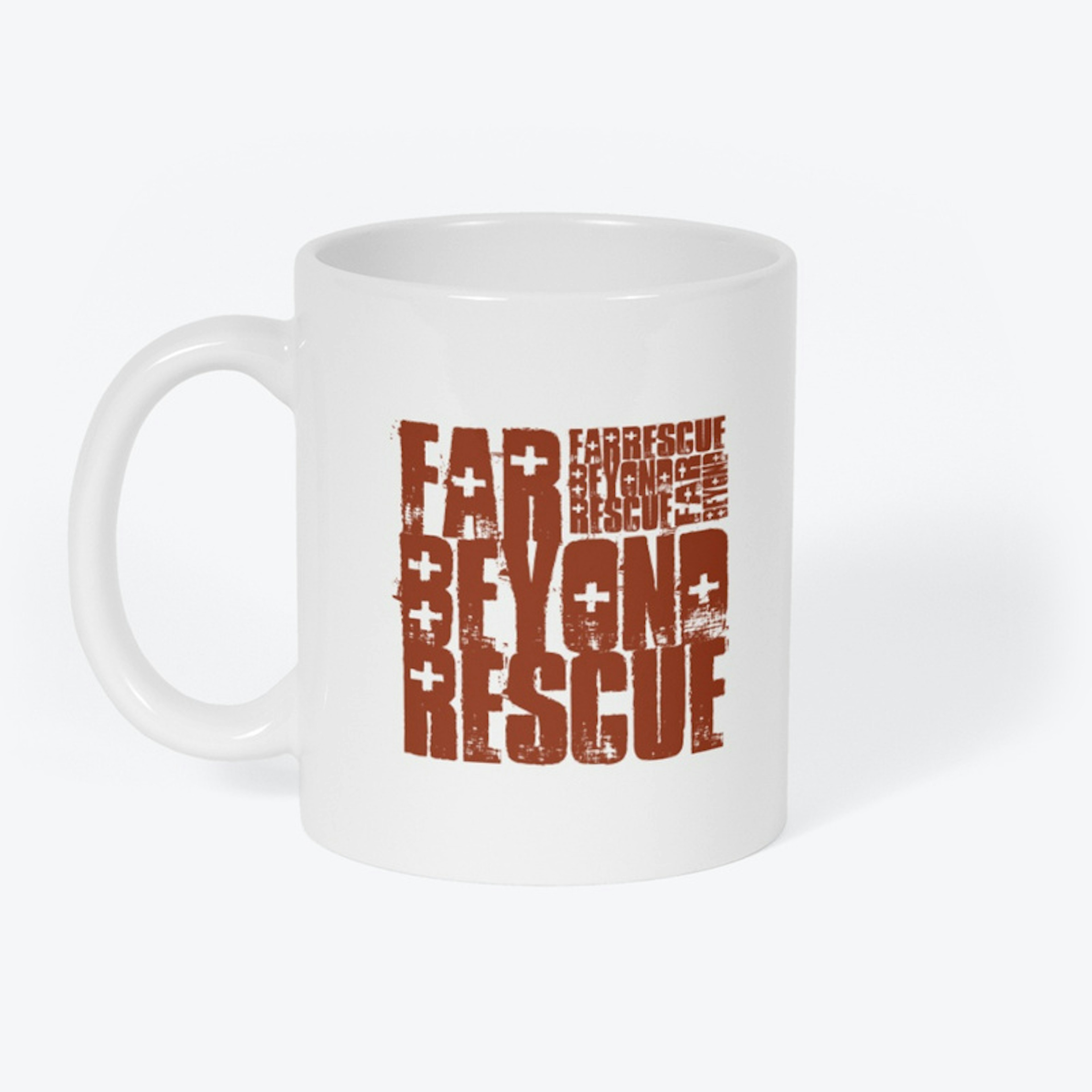 Far Beyond Rescue Mug